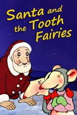 Santa and the Tooth Fairies