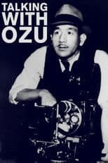 Talking with Ozu