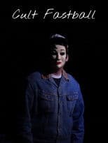 Cult Fastball