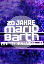 20 Jahre Mario Barth - Die große Jubiläumsshow