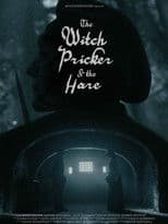 The Witch Pricker And The Hare