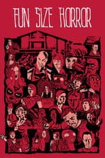 Fun Size Horror: Volume One