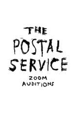 The Postal Service Zoom Auditions