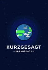 Kurzgesagt - In a Nutshell