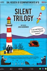 Silent Trilogy