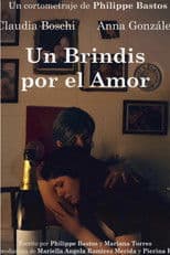 Un brindis por el amor