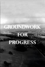 Groundwork for Progress