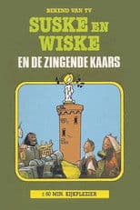 Suske en Wiske en de Zingende Kaars