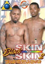 Black Skin to Skin 2