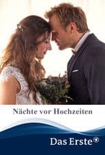Nächte vor Hochzeiten