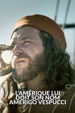 Amerigo Vespucci: Forgotten Namesake of America