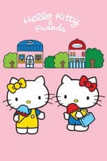 Hello Kitty & Friends