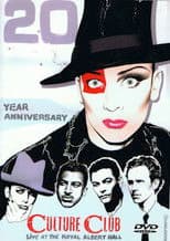 Culture Club Live At The Royal Albert Hall 20th Anniversary Concert