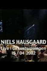 Niels Hausgaard: Live i Cirkusbygningen