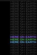 Here on Earth