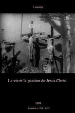 The Life and Passion of Jesus Christ