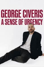 George Civeris: A Sense of Urgency