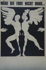 Wäre die Erde nicht rund...