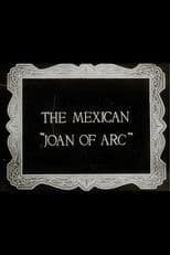 The Mexican Joan of Arc
