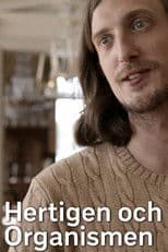 Hertigen och Organismen