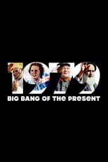 1979: Big Bang of the Present