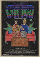 A Television Broadcast from Outer Space