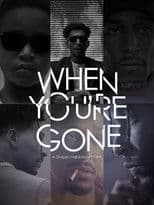 When You're Gone