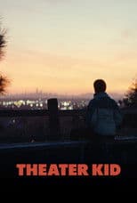 Theater Kid