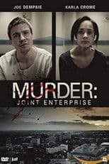 Murder: Joint Enterprise