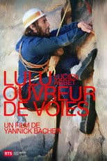 Lulu, Climbing Route Opener