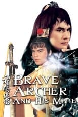 Brave Archer and His Mate