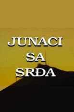 The Heroes from Srdj Mountain