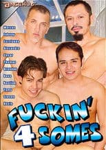 Fuckin' 4 Somes