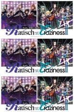 Roselia×RAISE A SUILEN Joint Live 「Rausch und/and Craziness II」