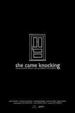 She Came Knocking