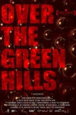 Over the Green Hills