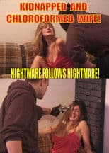 The Kidnapped and Chloroformed Wife