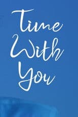 Time with You