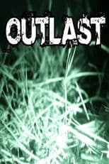 Outlast in real life