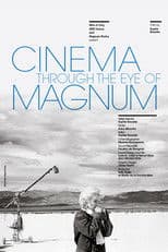 Cinema Through the Eye of Magnum