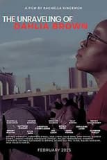 The Unraveling of Dahlia Brown