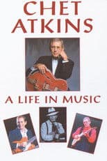 Chet Atkins: A Life in Music