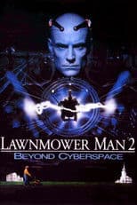 Lawnmower Man 2: Beyond Cyberspace