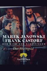 The Ring of the Nibelung: The Rhinegold