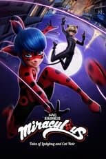 Miraculous: Tales of Ladybug & Cat Noir