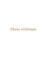Technical chaos