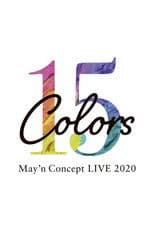 May’n Concept LIVE 2020「15Colors」