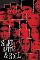 Shake, Rattle & Roll 12