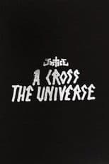 A Cross the Universe