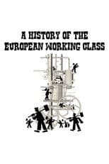 A History of the European Working Class